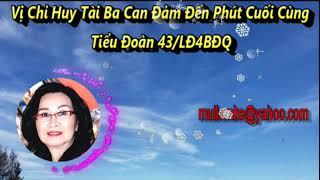 Vị Chỉ Huy BĐQ Tài Ba Can Đảm Đến Phút Cuối Cùng/ Giang Văn Xẻn/ Diễn Đọc Thiên Hoàng