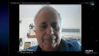 Ilan pappe explains what the Trump Nethanyahu Plan means for the Future of Palestine