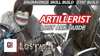 Artillerist Lost Ark Guide