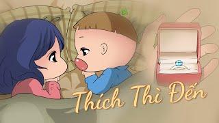 THÍCH THÌ ĐẾN PARODY | QUỲNH AKA