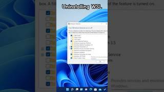 Uninstalling WSL #windows #wsl #tech #technology #windows11