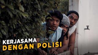 KERJASAMA DENGAN POLISI