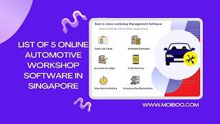 List of 5 online automotive workshop software in Singapore