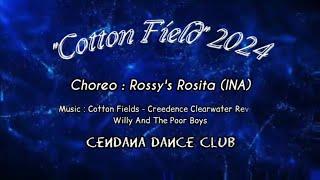 Cotton Field" 2024 - Line Dance//Demo//Choreo: Rossy's Rosita ( July 2024)