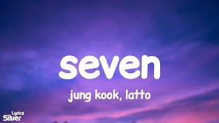Jung Kook - Seven (Clean Version) (Lyrics) ft. Latto