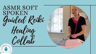 Guided Reiki Healing with Melissa@asmr_beauty COLLAB | Real Person Unintentional ASMR