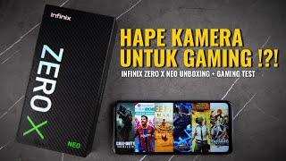 3 Jam Lebih Gaming Test - Infinix Zero x Neo Unboxing + Gaming Test