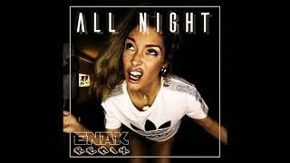 Example - 'All Night' (ENAK Remix)