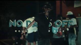 No Days Off by “Round daway Silk” (Official video) directed by KingBoss S.A.V