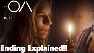 The OA | Season 2 | Ending Explained/Recap!