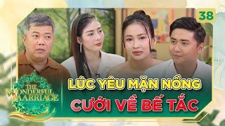 Cuộc Hôn Nhân Tuyệt Vời #38|Cuộc sống hôn nhân BẾ TẮC, vợ bầu 2 tháng chấp nhận làm single mom