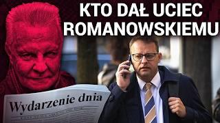 WYDARZENIE DNIA: Sprawdzają kto dał uciec Romanowskiemu | Z BAŃKI | Tomasz Szwejgiert