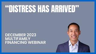 December 2023 Multifamily Financing and Investing Webinar