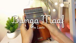 Bunga Maaf - The Lantis | Kalimba Cover with Tabs