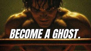 BECOME A GHOST, FORGET ATTENTION & JUST HUSTLE 2.0 - Best Motivational Video Speeches Compilation