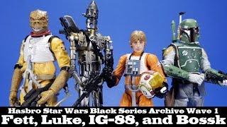 Star Wars Black Series Archive Wave 1 Boba Fett, Bossk, Luke, and IG-88 Hasbro Action Figure Review