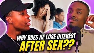 The MAIN Reason Men Lose INTEREST Post Sex