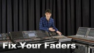 Fix Your Faders