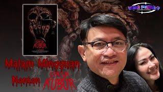 NONTON FILM SIKSA KUBUR, SUKSES BIKIN MAMA PAPA DEGDEGAN