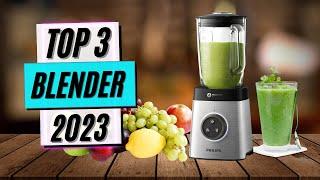 TOP 3 : Meilleur Blender 2023