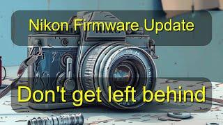 Nikon Firmware Update 1.62