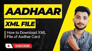 Aadhaar  Offline E-kyc | Aadhaar Xml File  Download Kaise Kare | Xml File Download