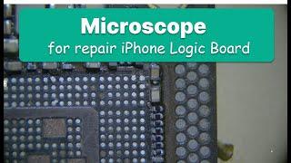 Advice for the microscope to repair iPhone logic board 【Tool Preparation #01】