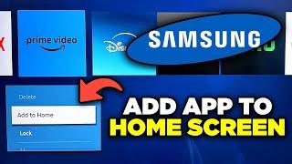 How to Add Apps to Home Screen on Samsung Smart TV (2025) - Full Guide