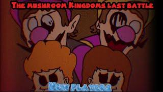 The Mushroom Kingdoms Last Battle-Chapter 1 Final song-New players