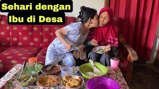 SEHARI DENGAN IBU DI DESA | A DAY WITH MY MOM