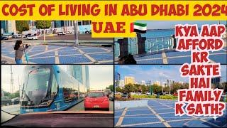 Monthly Cost of Living  Expense In AbuDhabi 2024 UAE  |  Family k sath UAE mein rehne k expenses