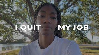 HOW GOD TOLD ME TO QUIT MY JOB | RAW, listening to God, no backup plan!