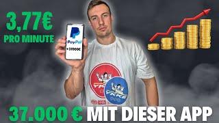 37.000€ mit dieser KOSTENLOSEN APP verdient! (Online Geld verdienen 2025)