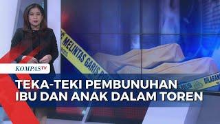 Pembunuh Ibu dan Anak dalam Toren Ditangkap, Motif serta Hubungan Pelaku dengan Korban Masih Misteri