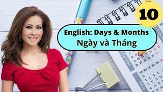 English Days & Months. Learn English with Leyna Nguyen. Ngày và tháng, tiếng anh.