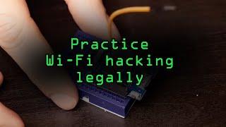 Practice Wi-Fi Hacking Legally with ESP8266 CTF Games [Tutorial]