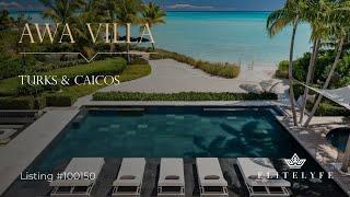 AWA VILLA  · CONTEMPORARY BEACHFRONT LUXURY ESTATE IN GRACE BAY