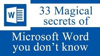 33 Magical secrets, tips and tricks of Microsoft Word you don’t know