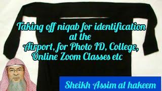 Melepas niqab untuk tanda pengenal di Bandara, Foto KTP, Perguruan Tinggi, di Kelas Online Assim al hakeem