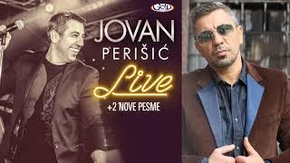 Jovan Perišić - Samo jednom srce voli - (LIVE) - (Audio 2018)