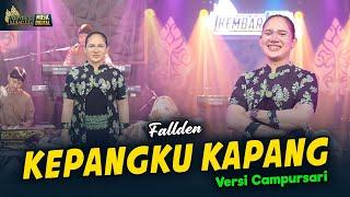 Fallden - Kepangku Kapang - Kembar Campursari ( Official Music Video )