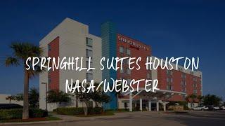 SpringHill Suites Houston NASA/Webster Review - Webster , United States of America