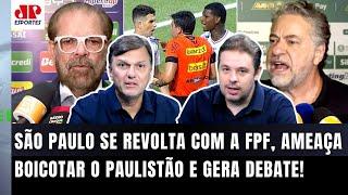 "O São Paulo BOICOTAR o Paulistão??? Gente, isso é..." POLÊMICA com a FPF após PÊNALTI GERA DEBATE!