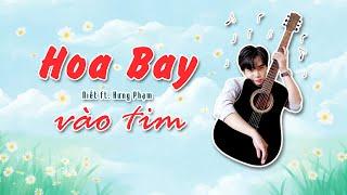 HOA BAY VÀO TIM  |  Niết ft. Hưng Phạm (Official Lyric)