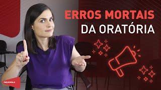 Erros mortais da oratória