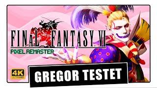 Gregor testet Final Fantasy VI Pixel Remaster  Die beste Version vom besten Final Fantasy? (Review)