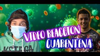 VÍDEO REACCIÓN CUARENTENA | PABLO FIORE | NANO MARTINEZ