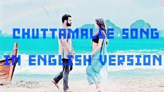 chuttamalle song in English version . #chuttamallereverbsong #songlyrics #english #version