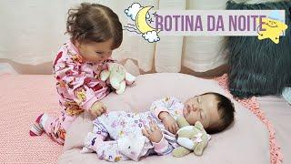 ROTINA DA NOITE ⭐ DAS MINHAS BEBÊS REBORNS LUNA E AURORA