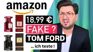 DUPE oder FAKE  Tom Ford auf Amazon um 18,99 